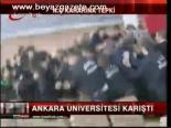Ankara Üniversitesi Karıştı