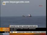 Gazze'ye Yeni Yardım Gemileri
