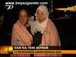 Van'da Yeni Deprem