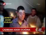 Çadırdan Asker Ocağına