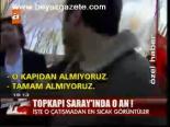 Topkapı Sarayı'nda O An!