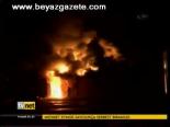 Bu Kez De Yangın Vurdu