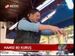 Hamsi 80 Kuruş