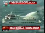 İsrail'den Gazze Filosuna Baskın