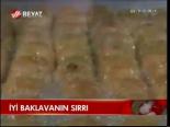 İyi Baklavanın Sırrı