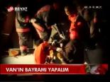 Van'ın Bayramı Yapalım