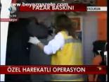 Özel Harekatlı Operasyon