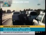 Adana'da Uyuşturucu Operasyonu
