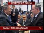 Bakan Tokalaşmadı