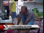 Yarın Kurban Bayramı