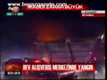 Dev Alışveriş Merkezinde Yangın