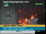 Çorlu'da Fabrika Yangını