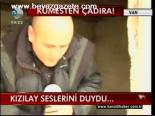 Kızılay Seslerini Duydu...