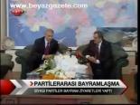 Partiler Arası Bayramlaşma