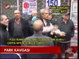Park Kavgası