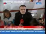 Deprem'de Çocuk Olmak