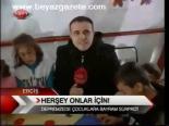 Herşey Onlar İçin!