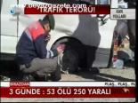Trafik Terörü: 3 Günde 53 Ölü, 250 Yaralı