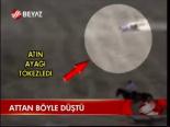 Attan Böyle Düştü