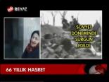66 Yıllık Hasret