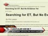 Uzaylılar Var Mı?
