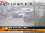 İşte Korkunç Kaza