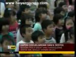 Japon Çocukalrdan Van'a Destek