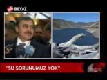 Su Sorunumuz Yok