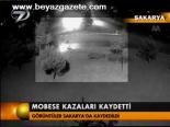 Mobese Kazaları Kaydetti