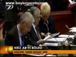 Kriz Ab'yi Böldü