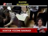Doktor Yüzüme Bakmadı