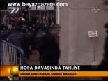 Hopa Davasında Tahliye