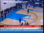 Gs'li Voleybolculara Çirkin Saldırı