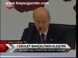 Devlet Bahçeli'den Eleştiri