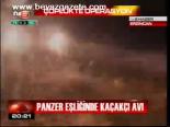 Panzer Eşliğinde Kaçakçı Avı