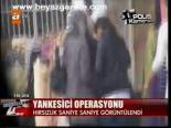 Yankesici Operasyonu
