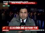 Cezaevinin Önü Bayram Yeri