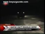 Şafak Vakti İnsanlık Dersi