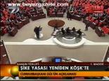 Şike Yasası Yeiden Köşk'te