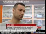 Hayati İlaçlar Bulunamıyor