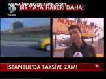 İstanbul'da Taksiye Zam!