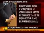 Bahçeli'nin Ak Parti Yorumu!