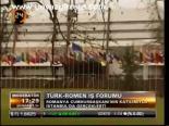Türk- Romen İş Forumu