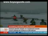 Donmuş Nehirde Can Pazarı
