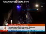 Kazalar Can Yakıyor