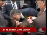 37 Yıl Sonra Aynı Sırada