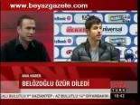 Belözoğlu Özür Diledi