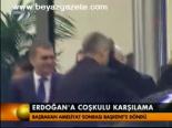 Erdoğan'a Coşkulu Karşılama