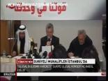 Suriyeli Muhalifler İstanbul'da