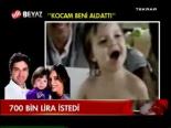 700 Bin Lira İstedi